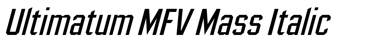 Ultimatum MFV Mass Italic